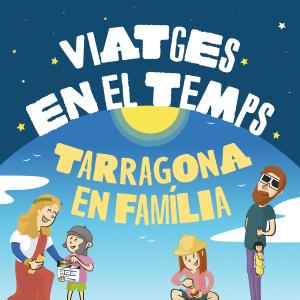 https://www.tarragonaturisme.cat/ca/viatges-en-el-temps-descobriu-tarragona-en-familia