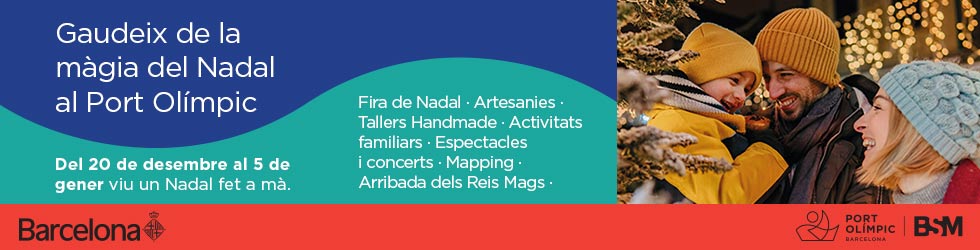 https://portolimpic.barcelona/ca/nadal-fet-a-ma?utm_source=Bannerescapada+amb+nens&utm_medium=cpc&utm_campaign=Nadal+2025
